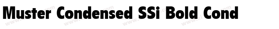 Muster Condensed SSi Bold Condensed字体转换